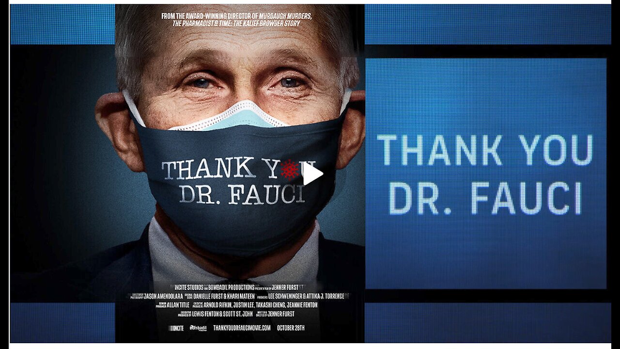 Thank You Anthony Fpuci. Documentary