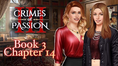 Crimes Of Passion - Book 3 Chapter 14 Election Night(mare) - Choices Stories You Play