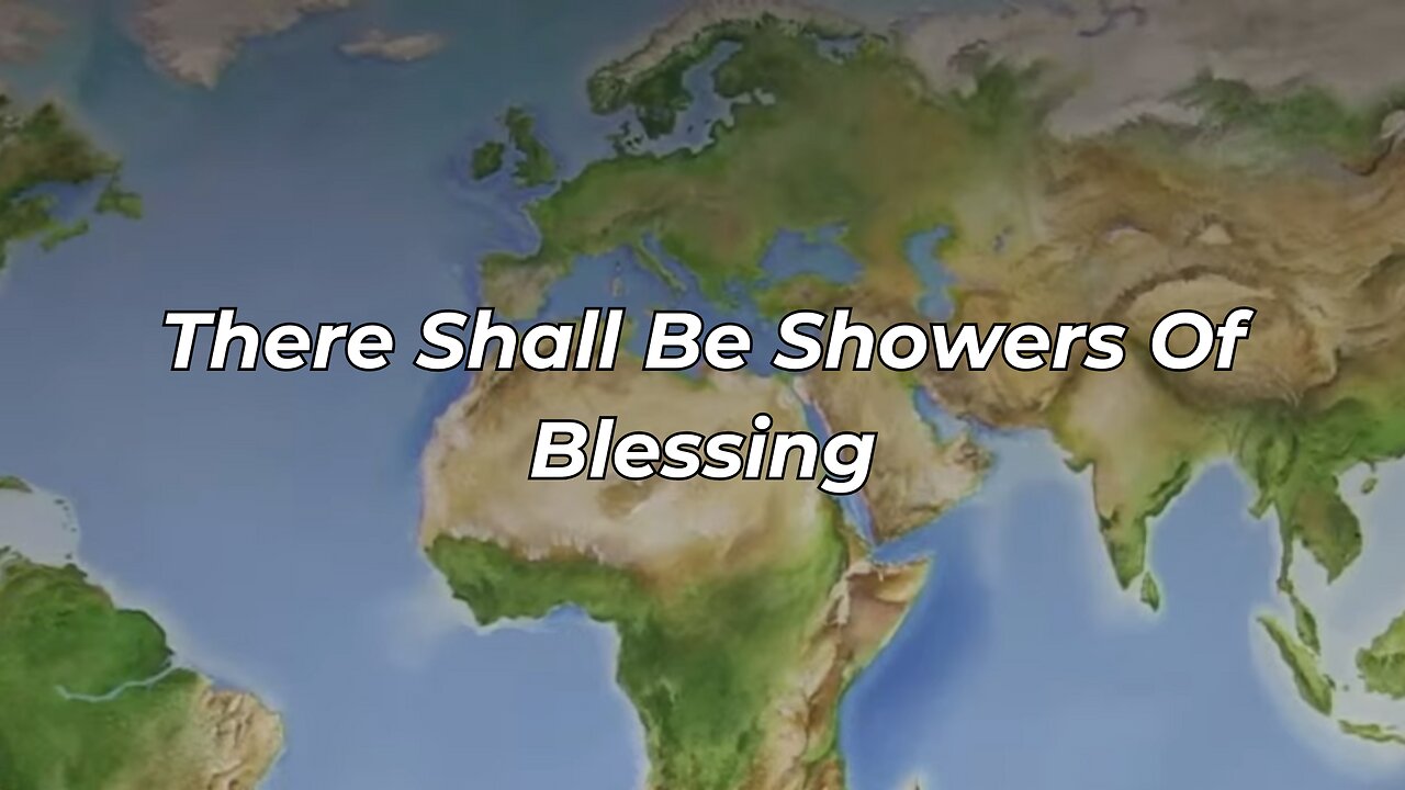 There Shall Be Showers Of Blessing (FWBC)