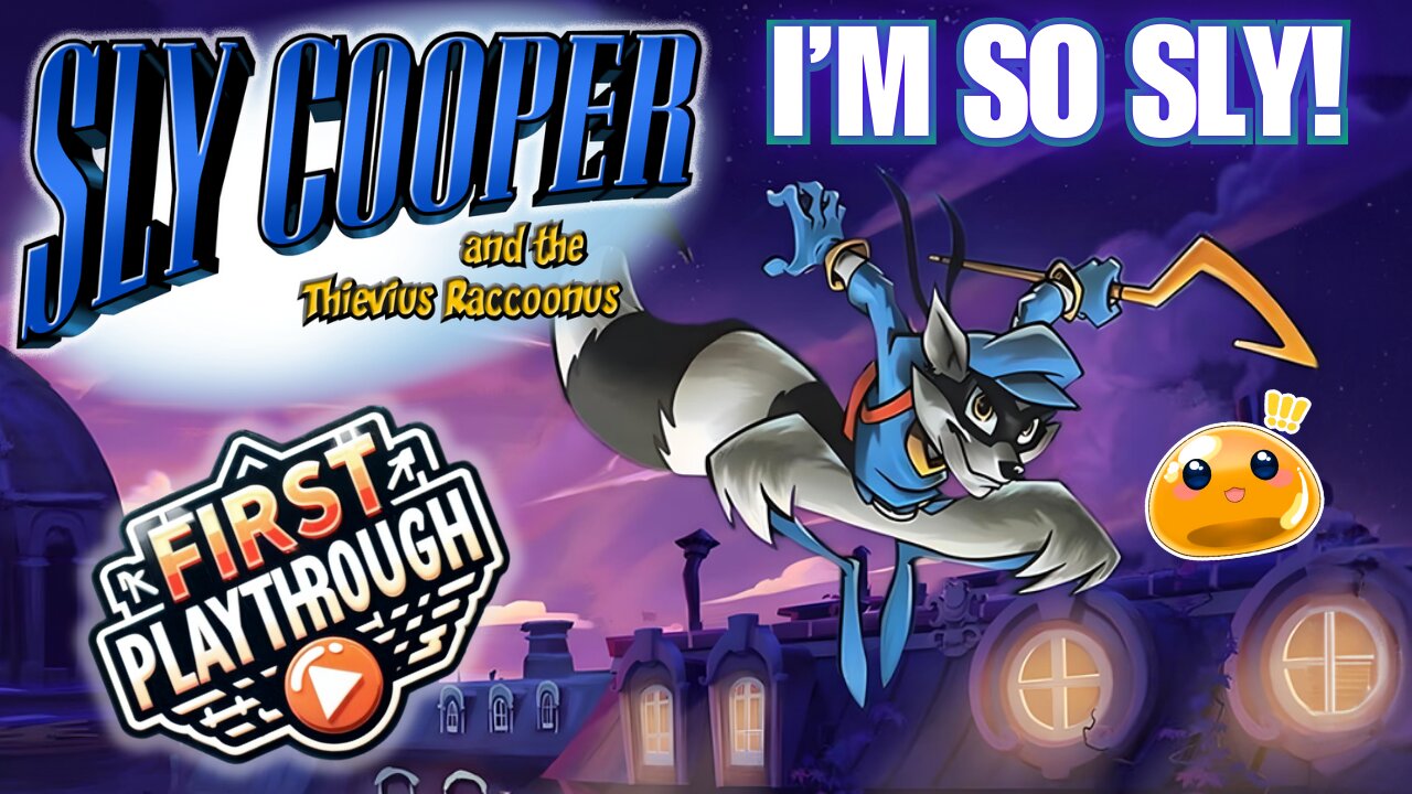 Sly Cooper Expert plays Sly Cooper for the FIRST time!