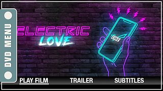 Electric Love - DVD Menu