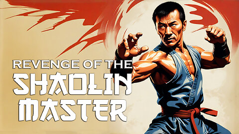 Revenge of the Shaolin Master (1979) | Full Movie | Kung Fu | Martial Arts