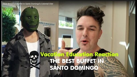 Vacation Education Reaction - Breakfast Buffet In Santo Domingo’s Colonial City -2025