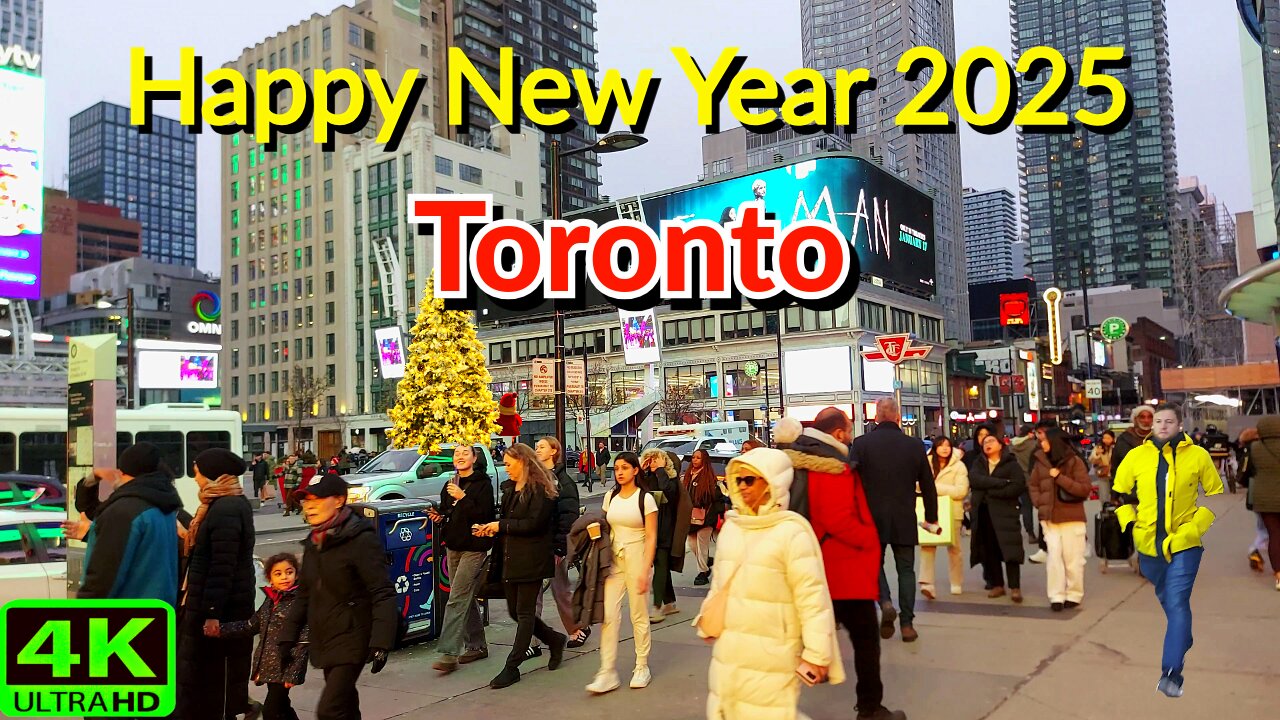 【4K】Toronto Happy New Year 2025 Downtown Toronto Canada 🇨🇦