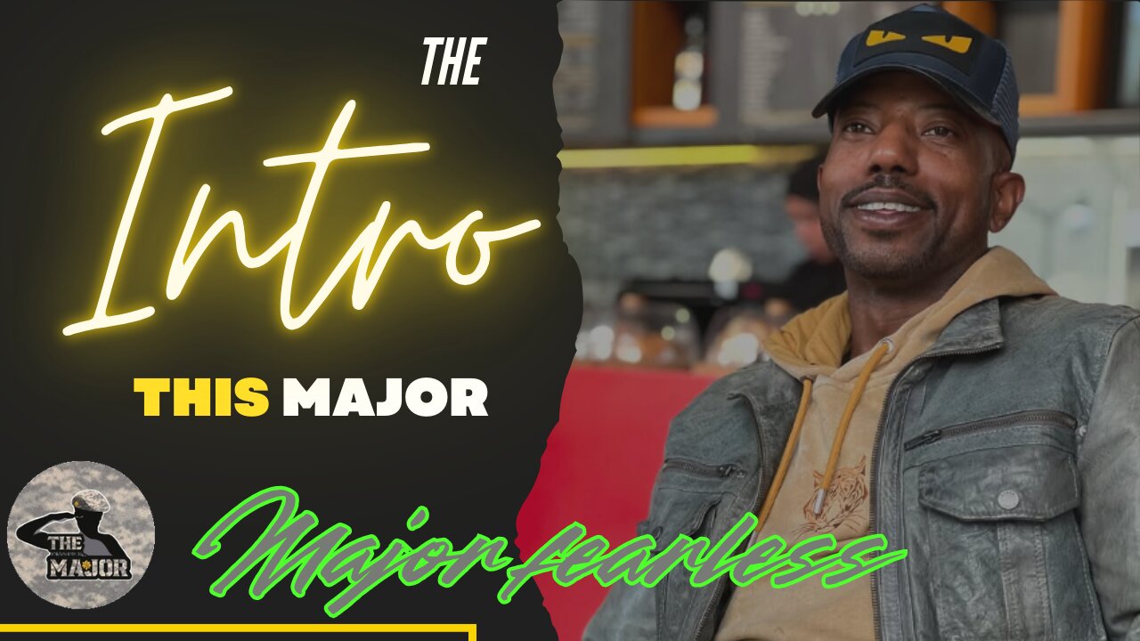 The Major Intro