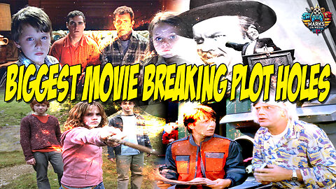 Biggest Movie Breaking Plot Holes
