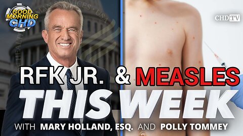 RFK Jr. & Measles