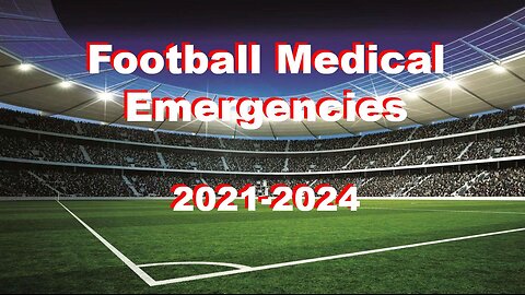 Football - Medical Emergencies 2021-2024