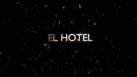 EL HOTEL Trailer #|1 Oficial.