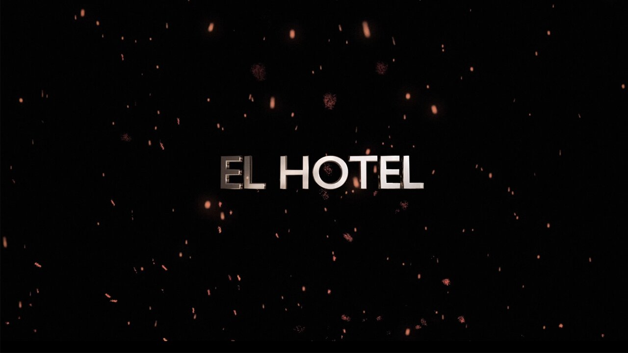 EL HOTEL Trailer #|1 Oficial.