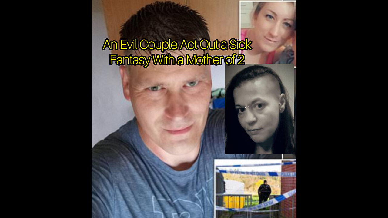 Gemma Watts & Steven Sansom Sentenced | Murder Dismemberment of a Woman • SENTENCES