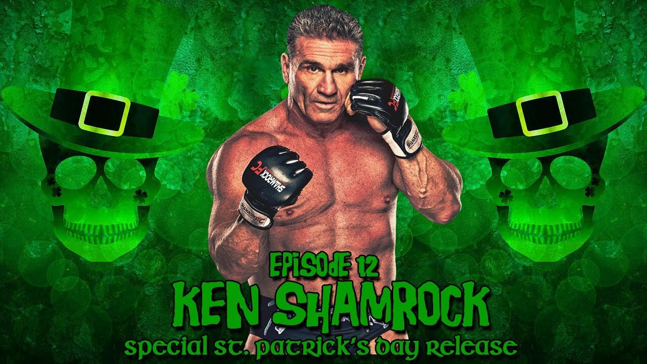 Episode #12 - Ken Shamrock (3/17/24)