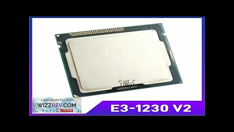 Xeon E3-1230 V2 E3 1230 V2 3.3GHz SR0P4 8M Quad Core LGA Review