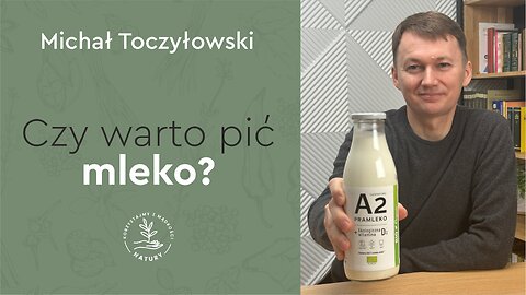 Czy warto pić mleko?