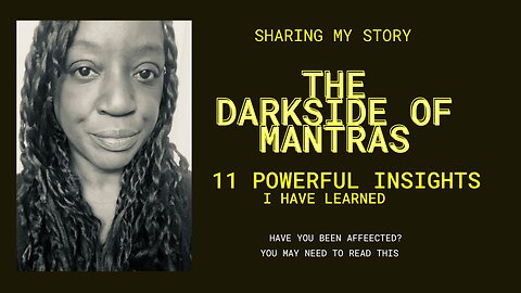 The Dark Side of Mantras: 11 Reasons You Should *Absolutely* Avoid Them!**