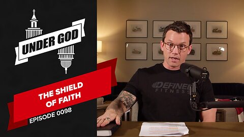 0098 | Shield Of Faith