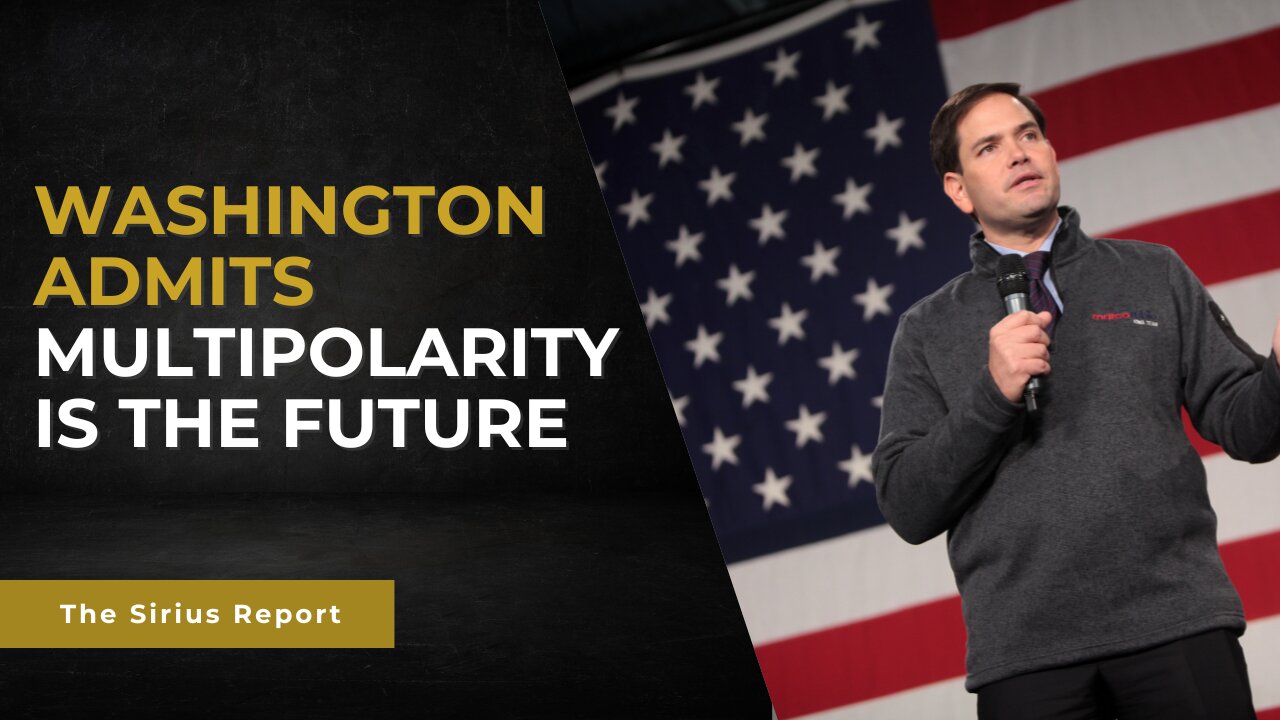 Washington admits multipolarity is the future