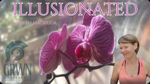 "ILLUSIONATED"