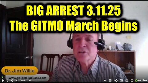 Dr. Jim Willie Emergency Broadcast 3.11.25 - The GITMO March Begins
