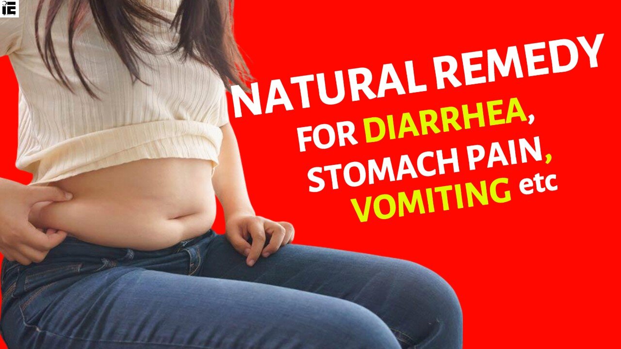 Natural Remedies for Diarrhea, Stomach Pain, Vomiting, Mouth Ulcers Etc