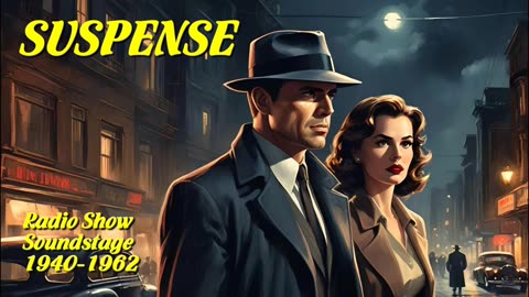 Suspense 885 The Man Who Knew How To Hate