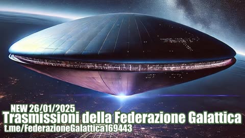 NEW 27/01/2025 TRASMISSIONI DELLA FEDERAZIONE GALATTICA.