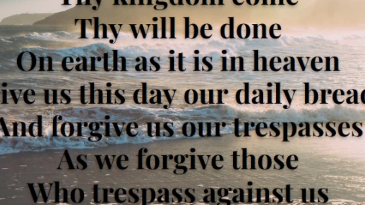 The Lord’s Prayer