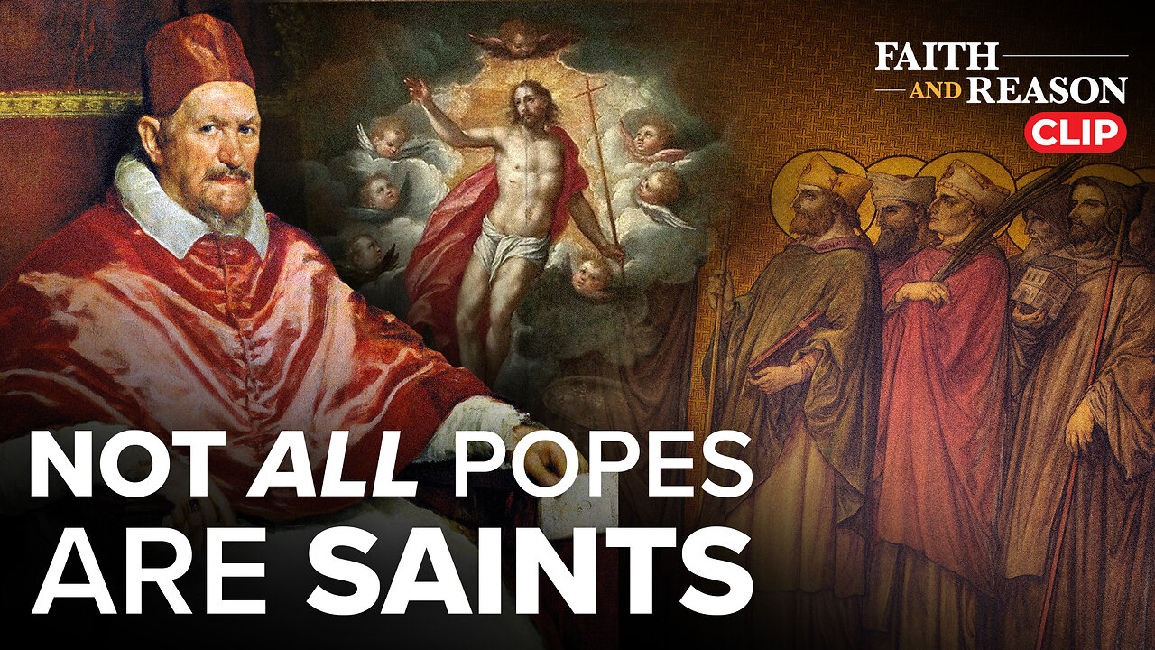 Christ Never Promised All Popes Would Be Saints