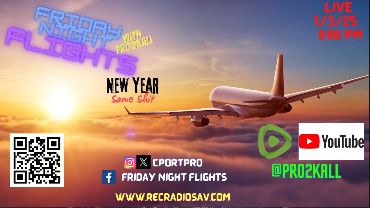 Friday Night Flights 1/3/25: New Year, Same Shit