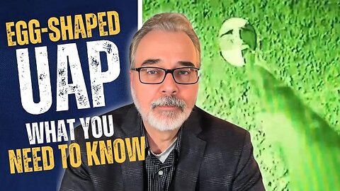 Egg Shaped UAP: What You Need to Know