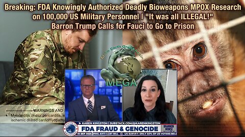 Breaking: FDA Knowingly Authorized Deadly Bioweapons MPOX Research on 100,000 US Military Personnel | "It was all ILLEGAL!" - Barron Trump Calls for Fauci to Go to Prison