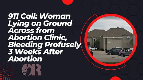 Woman Lying on Ground Across From Abortion Clinic