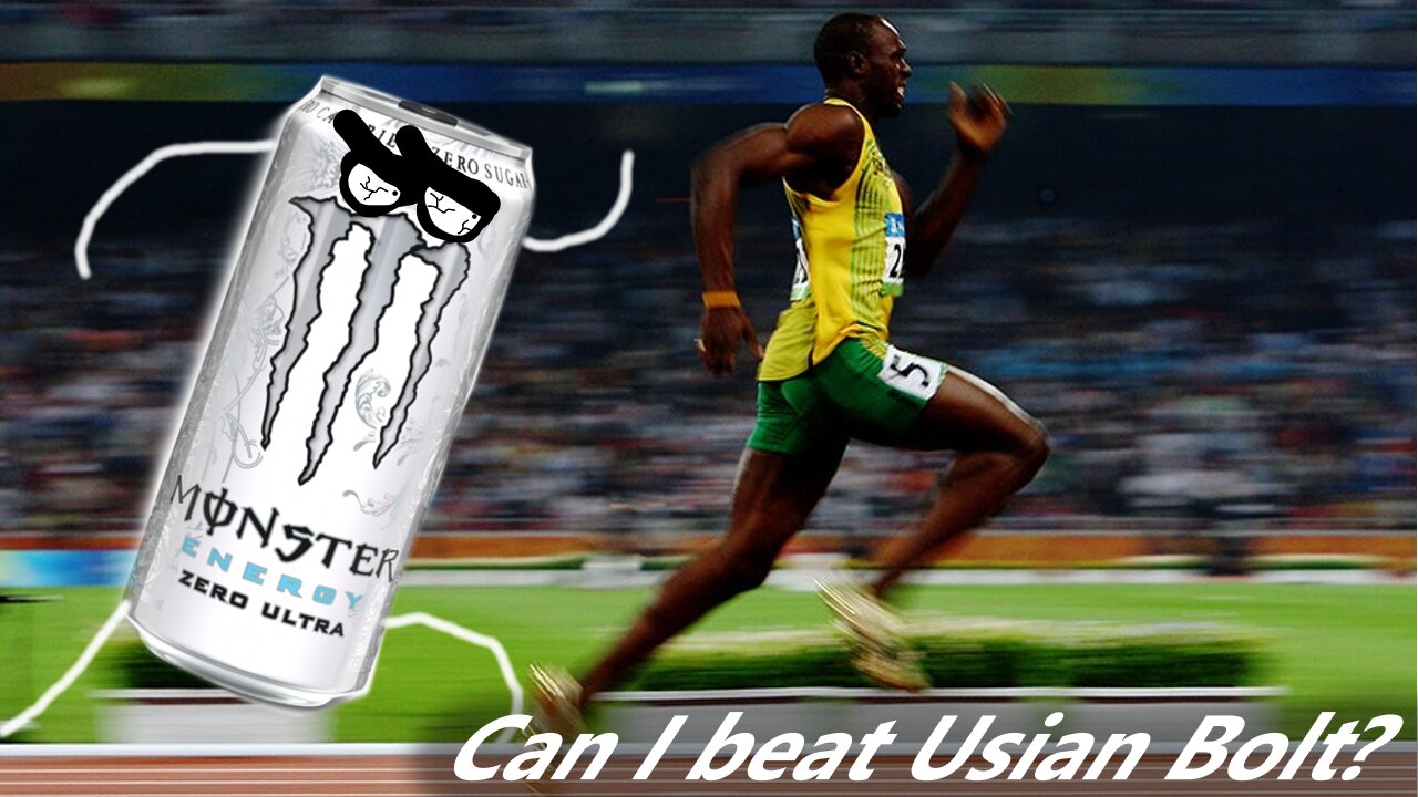 Can I powered by monster energy while running downhill beat Usain Bolt?