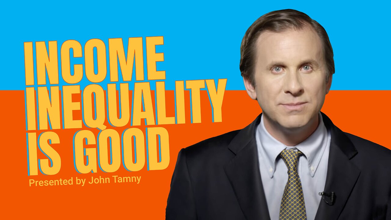 Income Inequality is Good | 5-Minute Video | PragerU