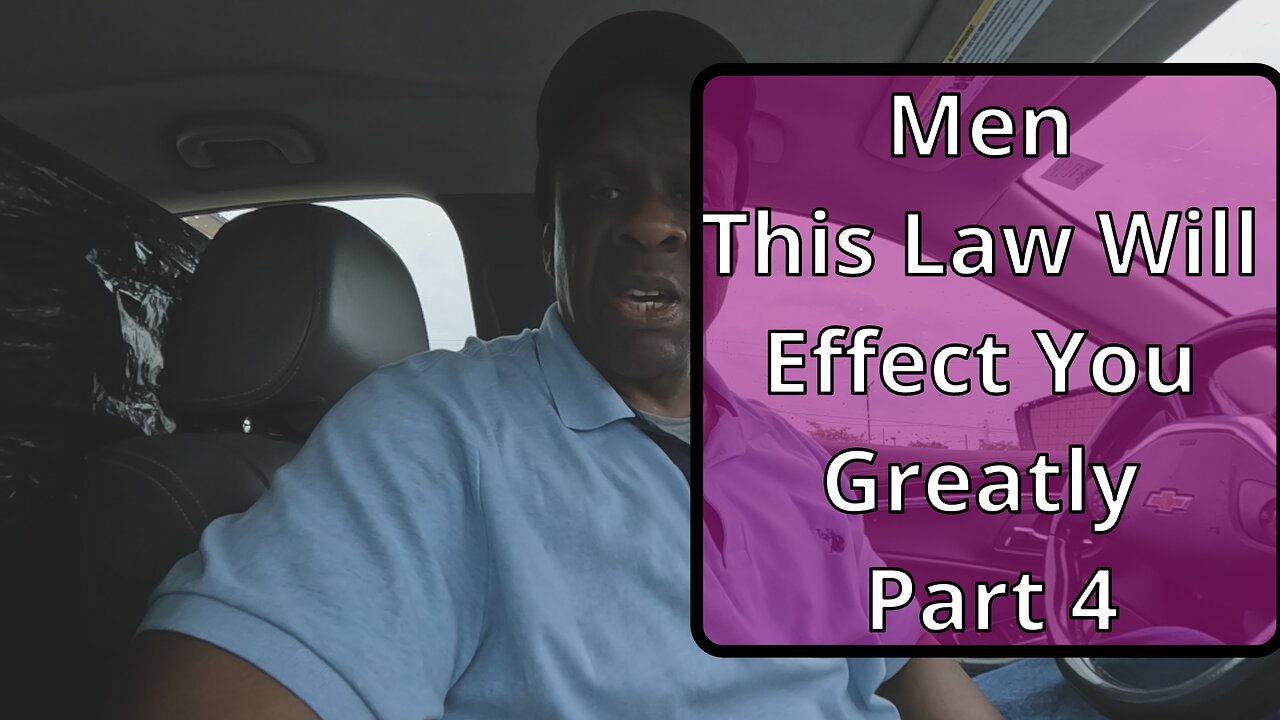 Men This Law Will Effect You Greatly Pt 4. #relationshipadvice #marriageadvice #men