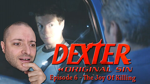 Dexter Original Sin | Episode 6 "The Joy Of Killing" | First Time Watching | Reaction