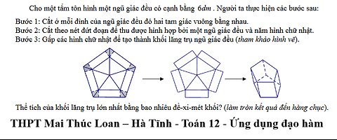 THPT Mai Thúc Loan – Hà Tĩnh: Cho một tấm tôn hình một ngũ giác đều có cạnh bằng 6dm .