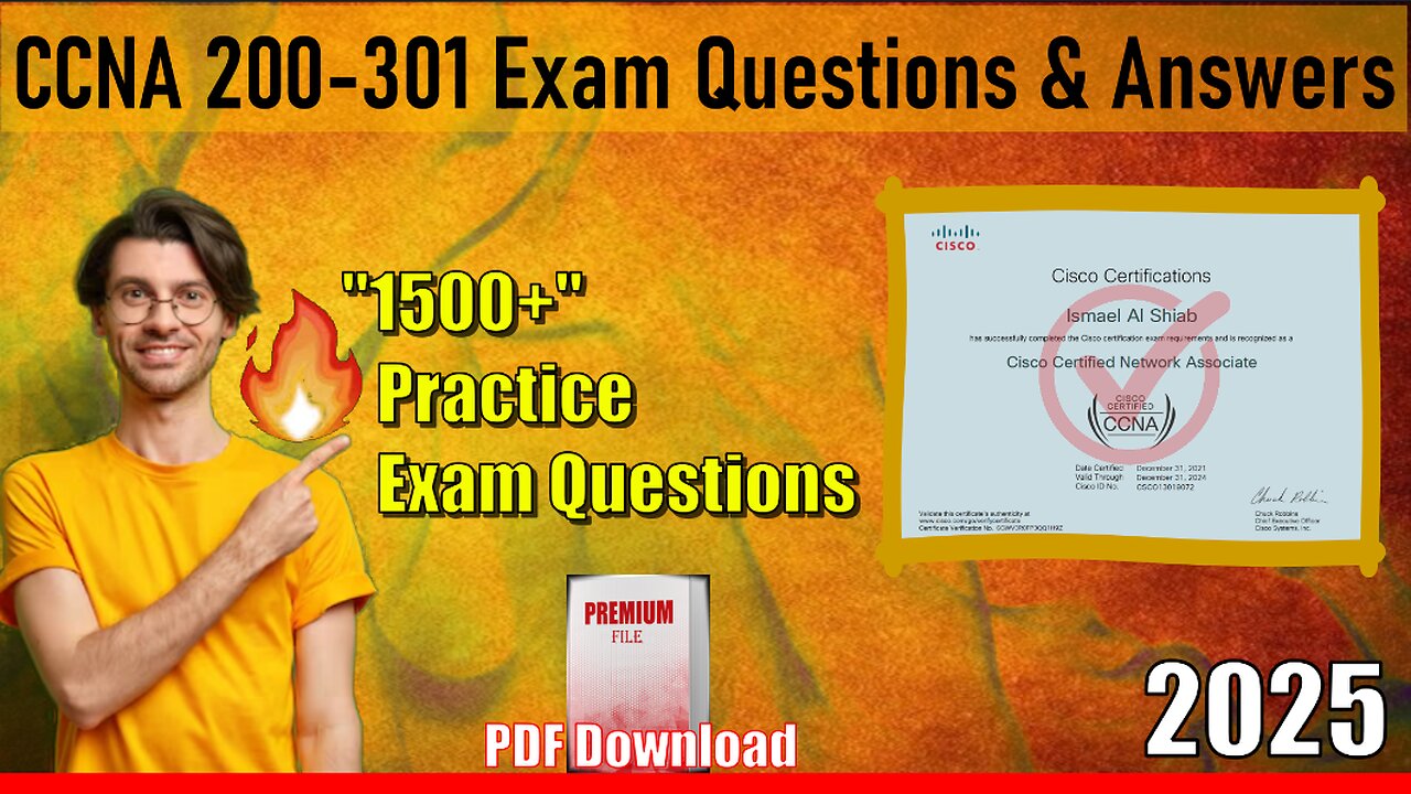 CCNA 200-301 |📋Mastering The Cisco Certified Network Associate Exam 2025🔥| Practice Exam Questions
