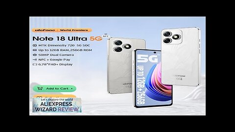 【World Premiere】Ulefone Note 18 Ultra 5G Smartphone 12GB RAM(6+6) 256GB ROM 6.78" Review