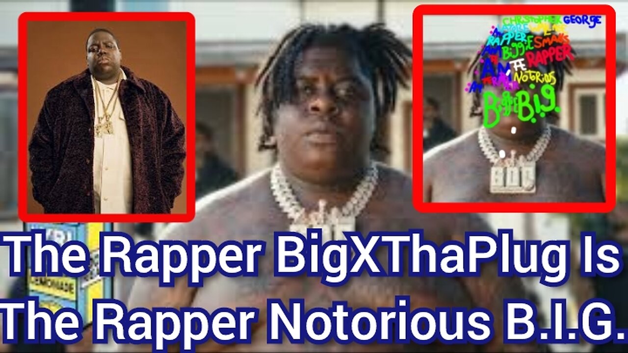 The Rapper BigXThaPlug Is The Rapper Notorious B.I.G.