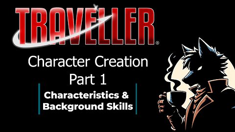 Character Creation Part 1 - Characteristic Scores and Background Skills