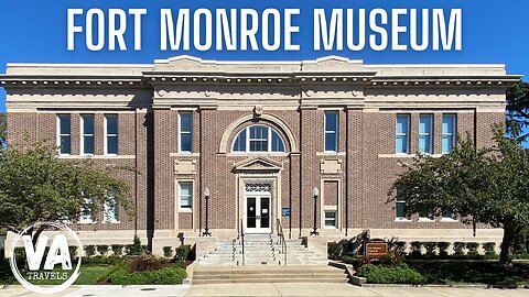 FORT MONROE MUSEUM in Hampton, VA