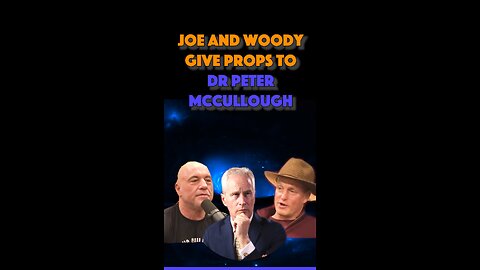 Joe and Woody Give Props to Dr Peter McCullough