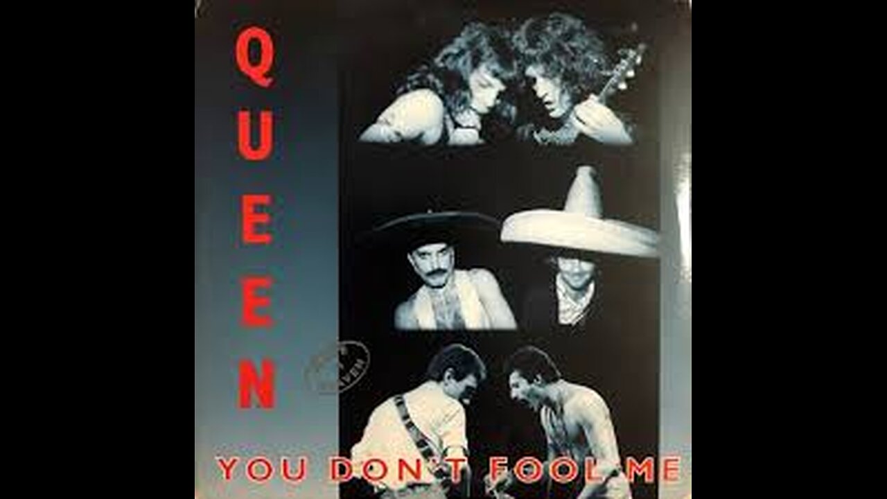 Queen - You Don't Fool Me