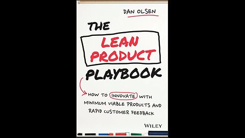 The Lean Product Playbook by Dan Olsen | Summary copy