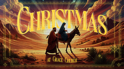 Christmas @GraceSTL | 6pm | Dec 24.24