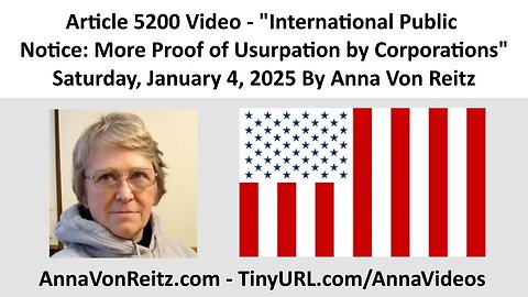 International Public Notice: More Proof of Usurpation by Corporations By Anna Von Reitz