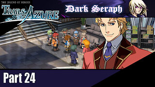 Let's Play, The Legend of Heroes, Trails to Azure, Part 24, Orchis Tower