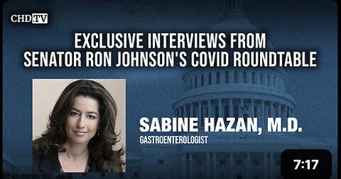 CHD.TV Exclusive With Dr. Sabine Hazan From the COVID Roundtable