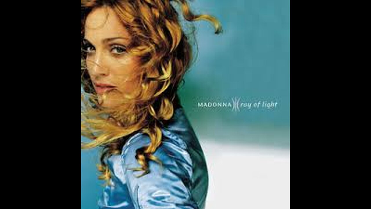 Madonna - Ray Of Light